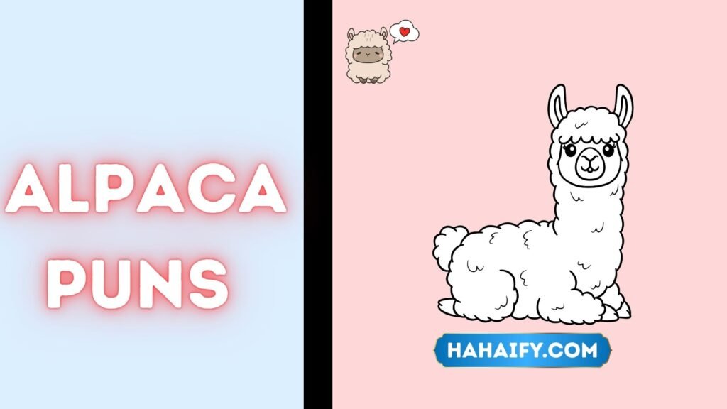 Alpaca Puns