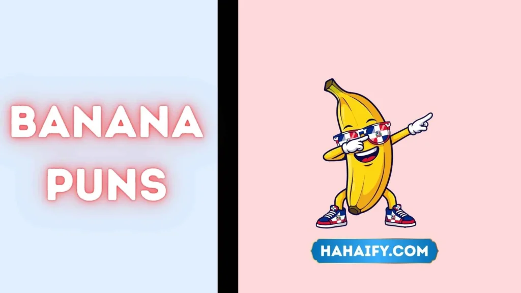 Banana Puns