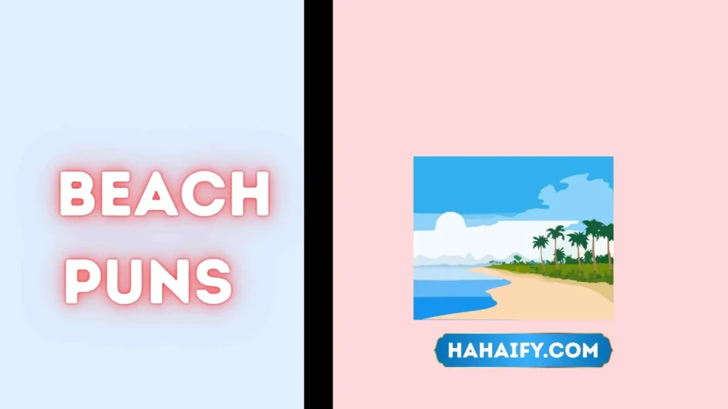 Beach Puns