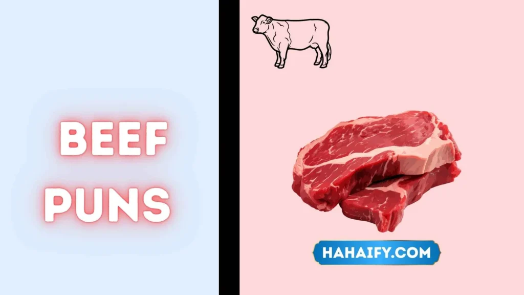 Beef Puns