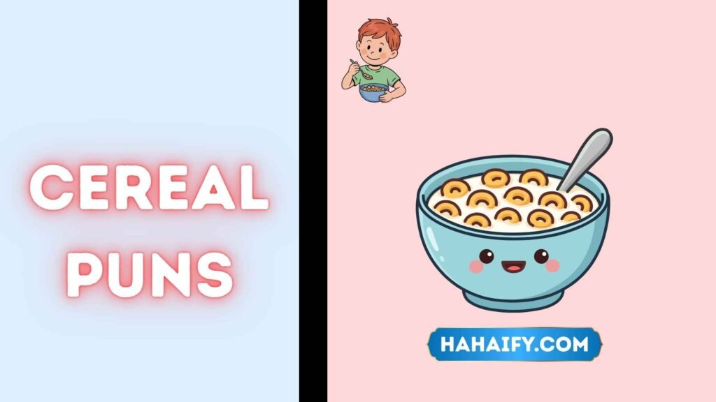Cereal Puns