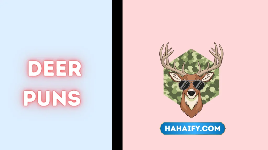 Deer Puns