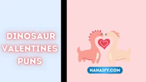 Dinosaur Valentines Puns