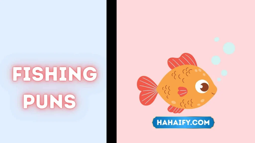 Fishing puns