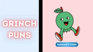 Grinch Puns