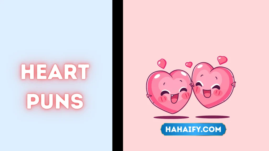 Heart Puns
