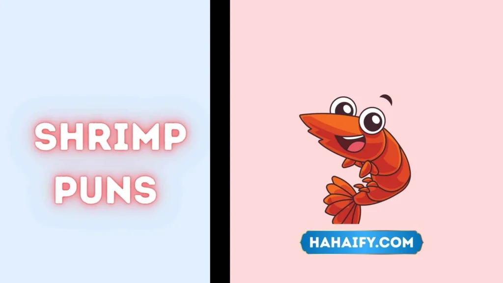 Shrimp Puns