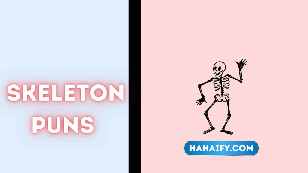 Skeleton Puns