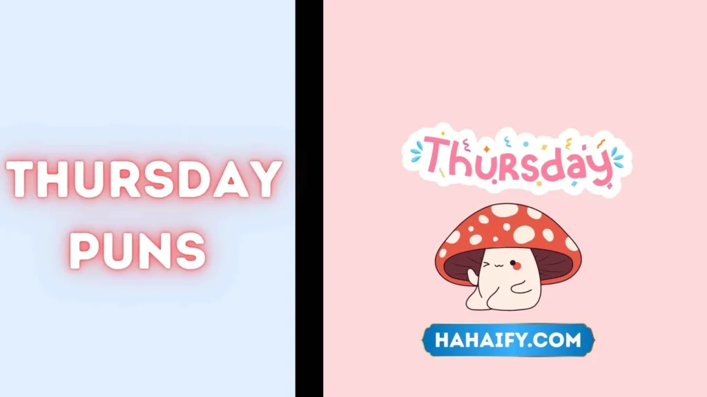Thursday Puns