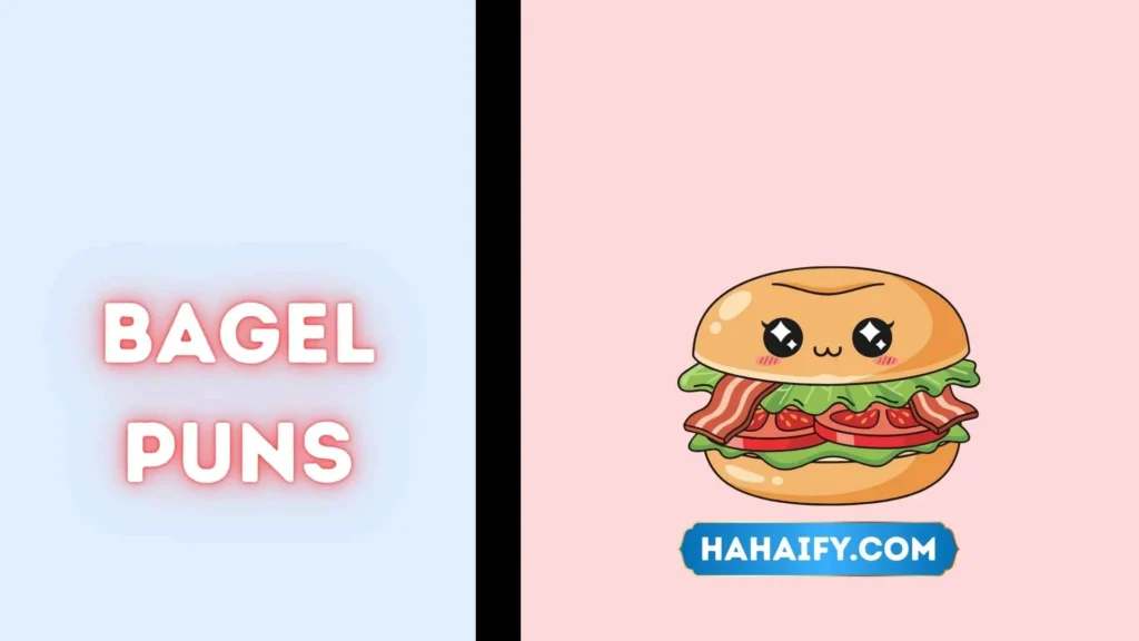 Bagel Puns
