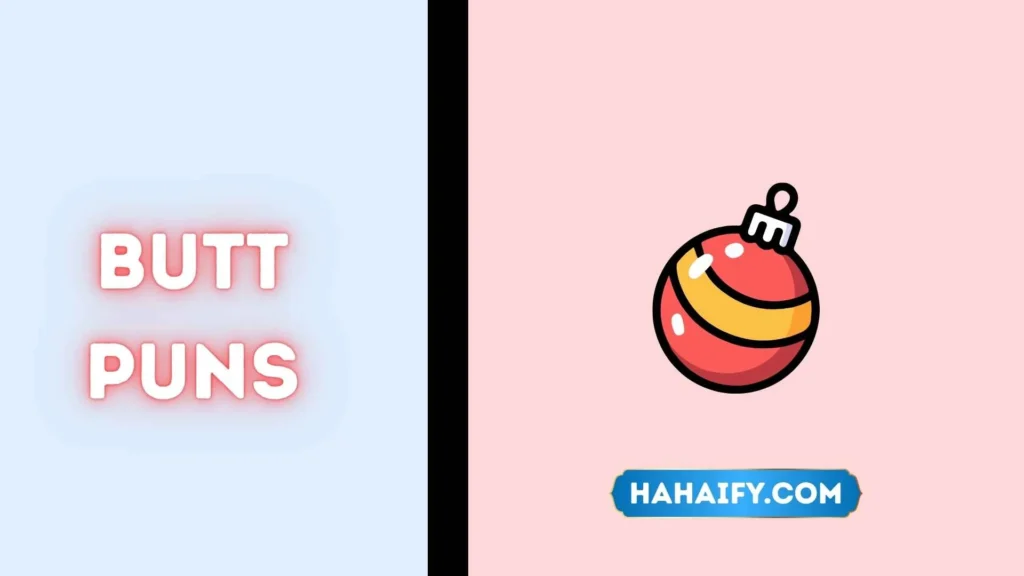 butt puns