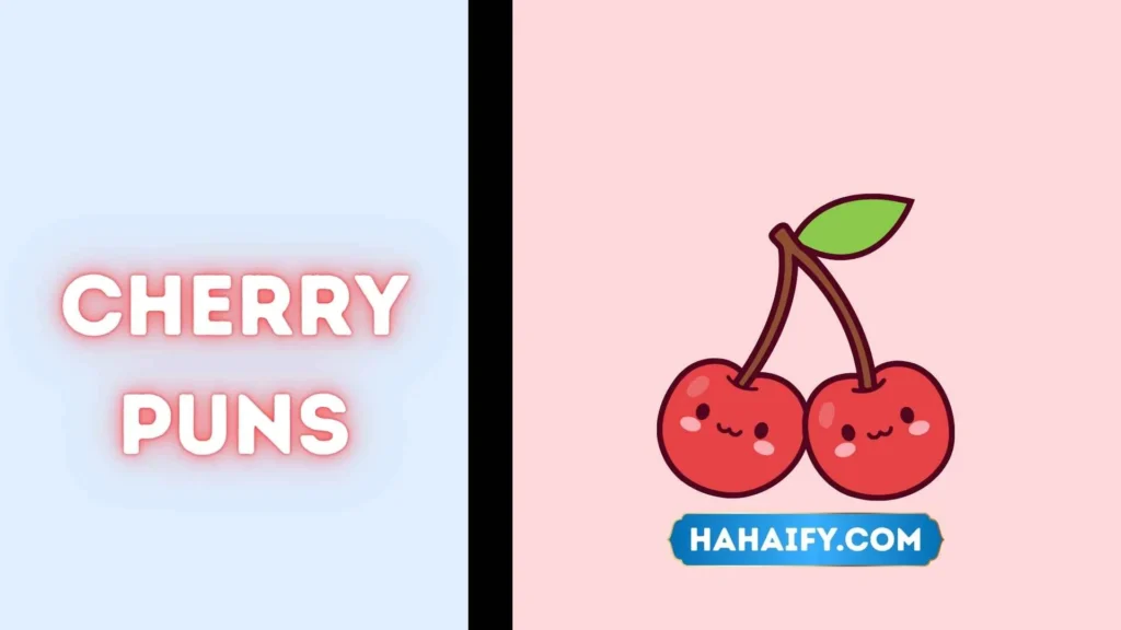 Cherry Puns
