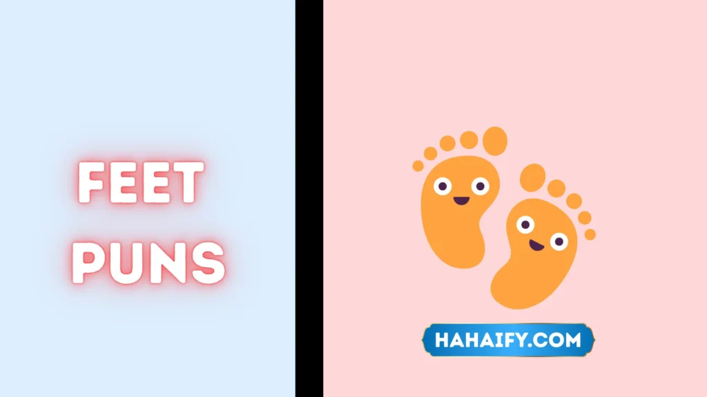 Feet Puns