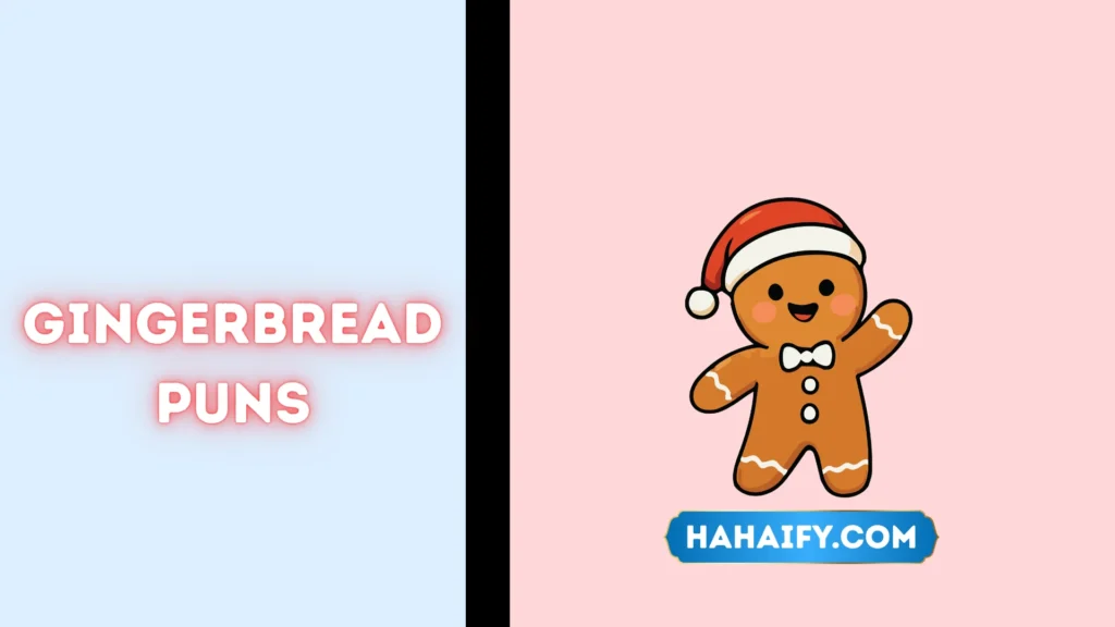 Gingerbread Puns