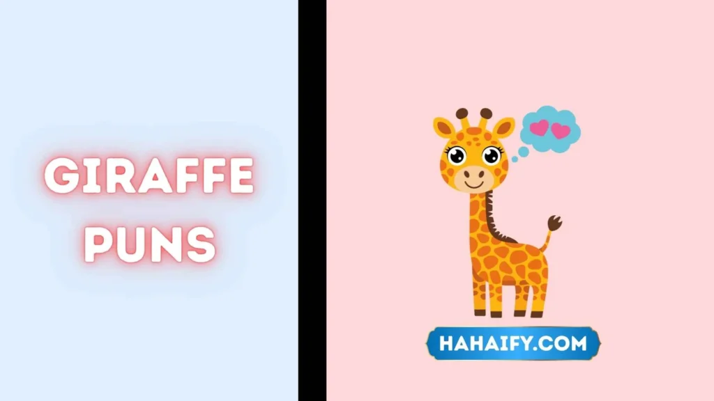 Giraffe Puns