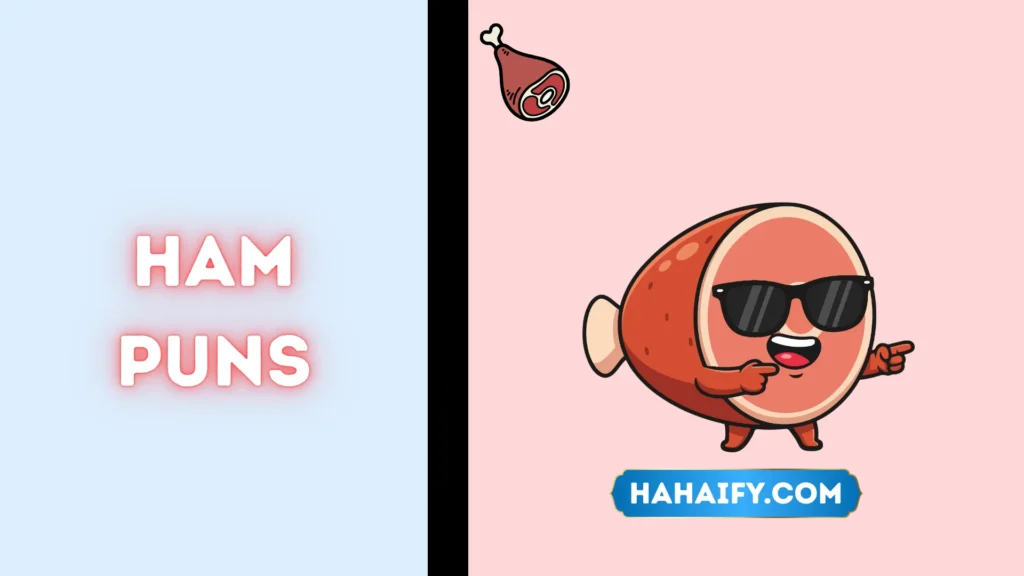 Ham puns