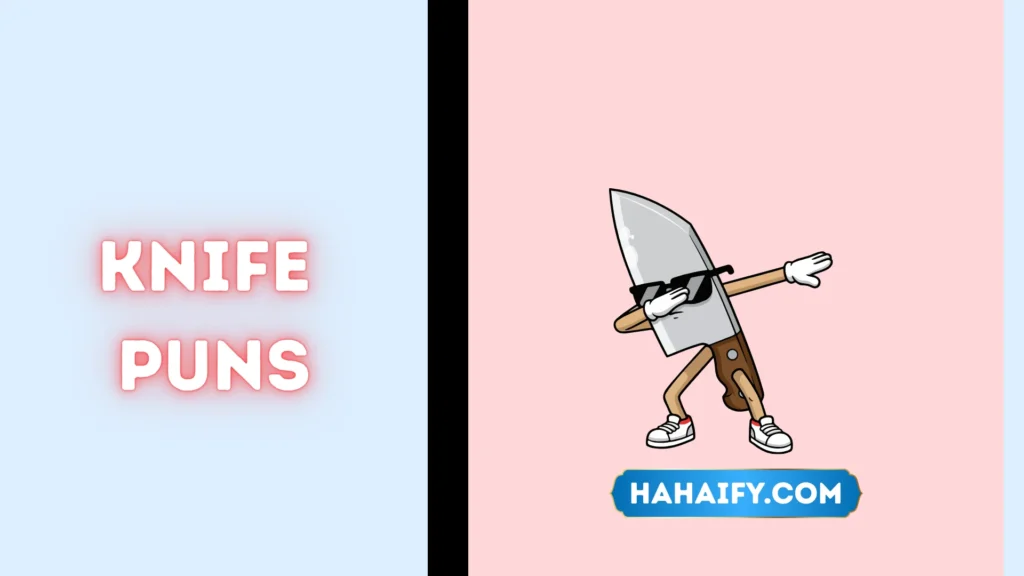 Knife Puns