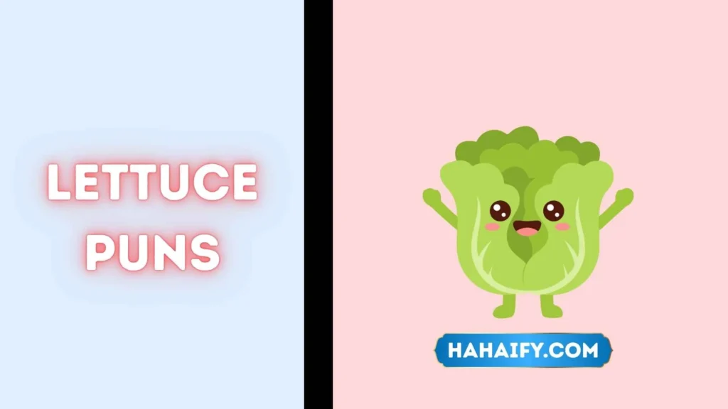 Lettuce Puns
