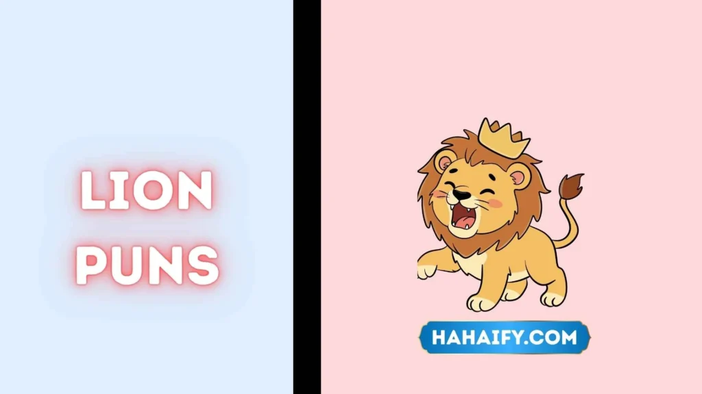 Lion Puns