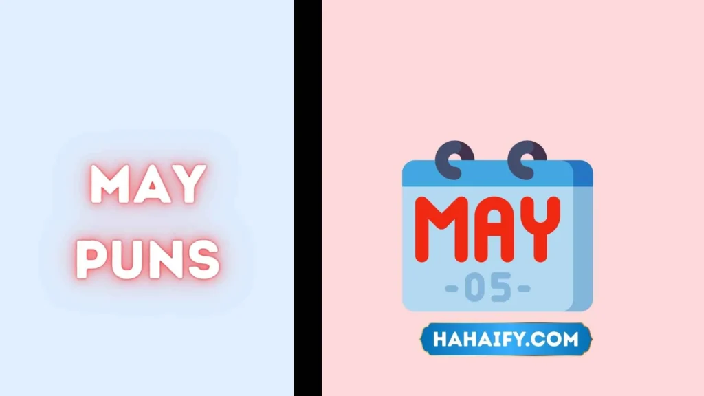 May Puns
