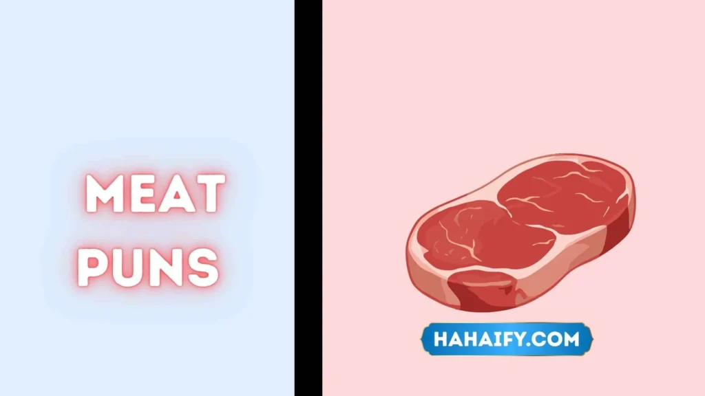 Meat Puns
