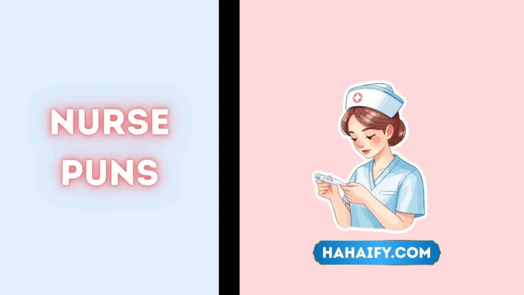 Nurse Puns