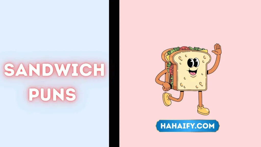Sandwich Puns