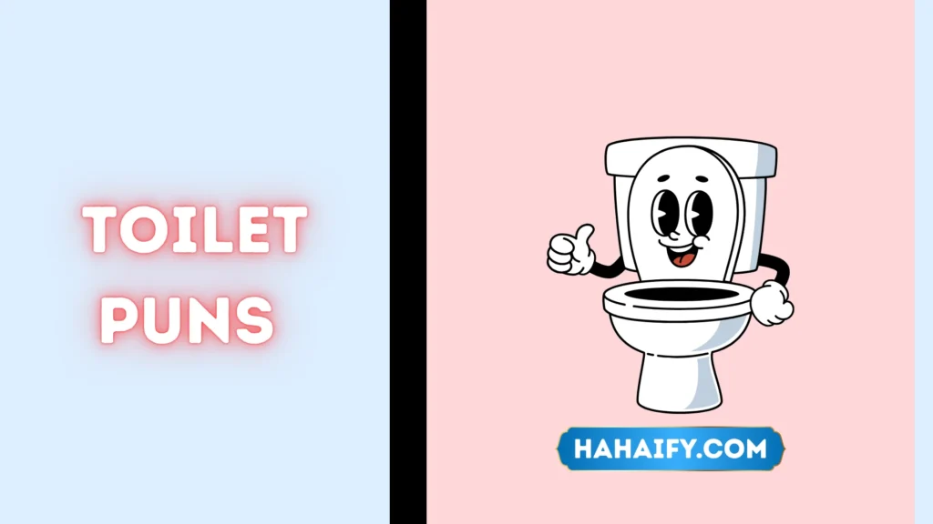 Toilet Puns