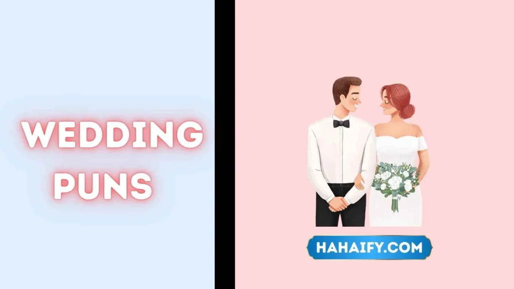 Wedding Puns