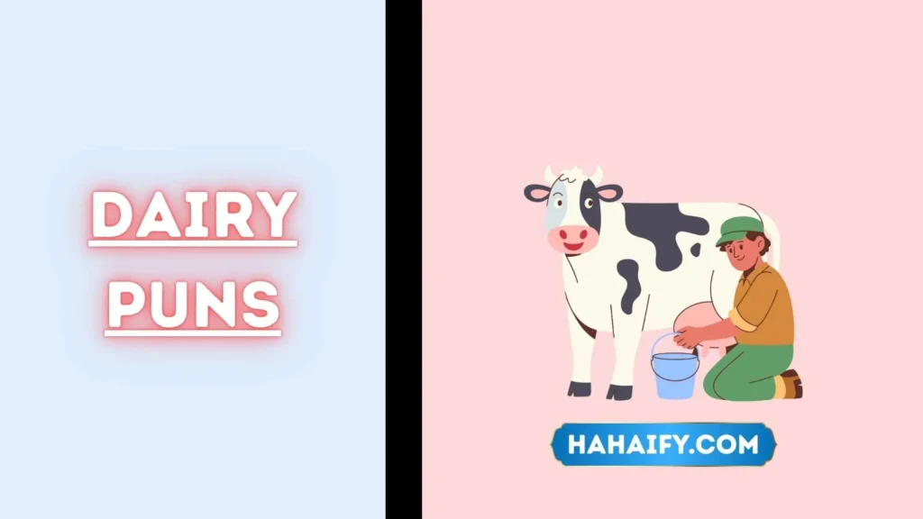 Dairy Puns