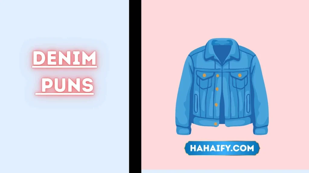 Denim Puns