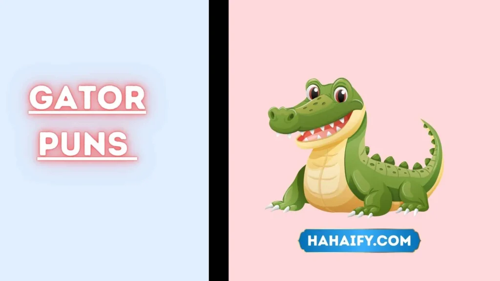 Gator Puns