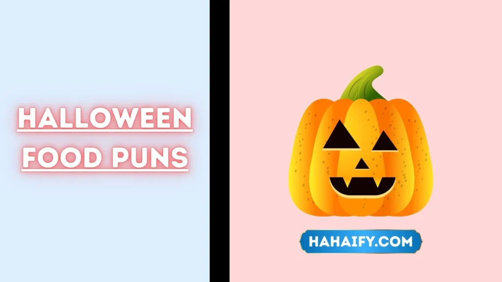 Halloween Food Puns