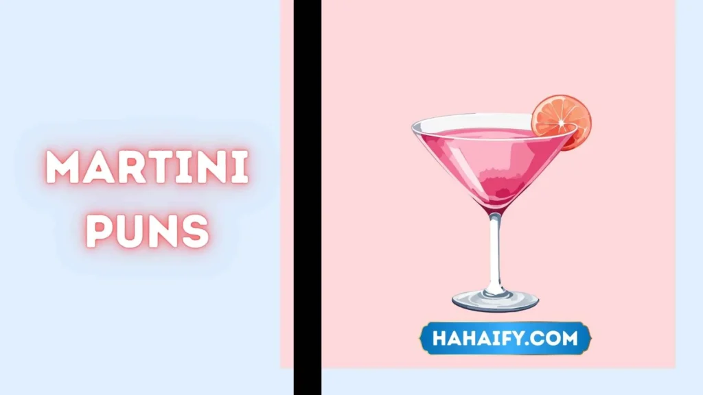 Martini Puns