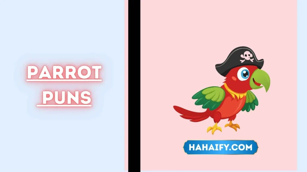 Parrot Puns