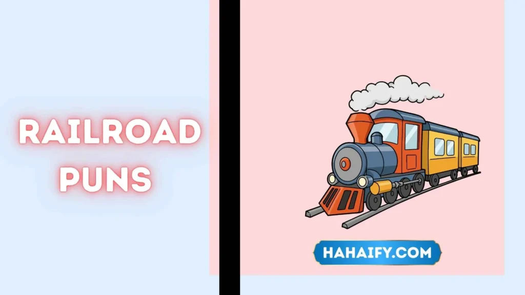 Railroad Puns