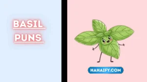 Basil Puns