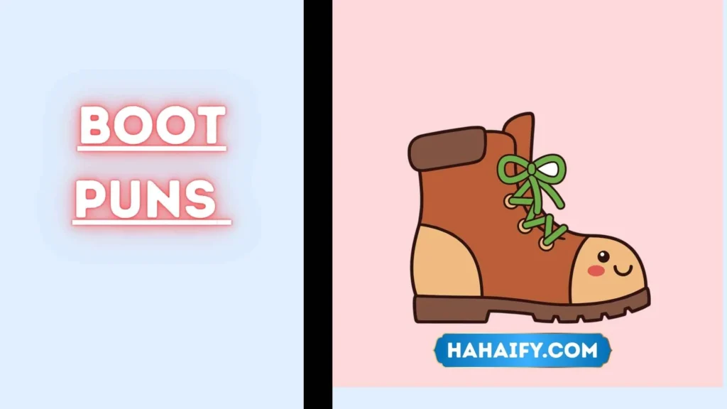 Boot Puns