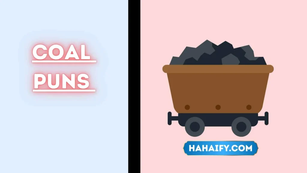 Coal Puns