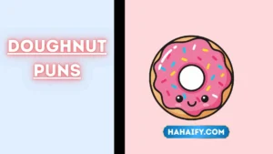 Doughnut Puns