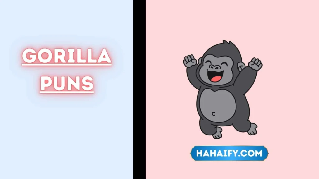 Gorilla Puns