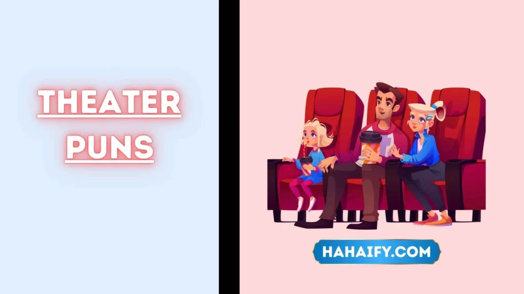 Theater Puns