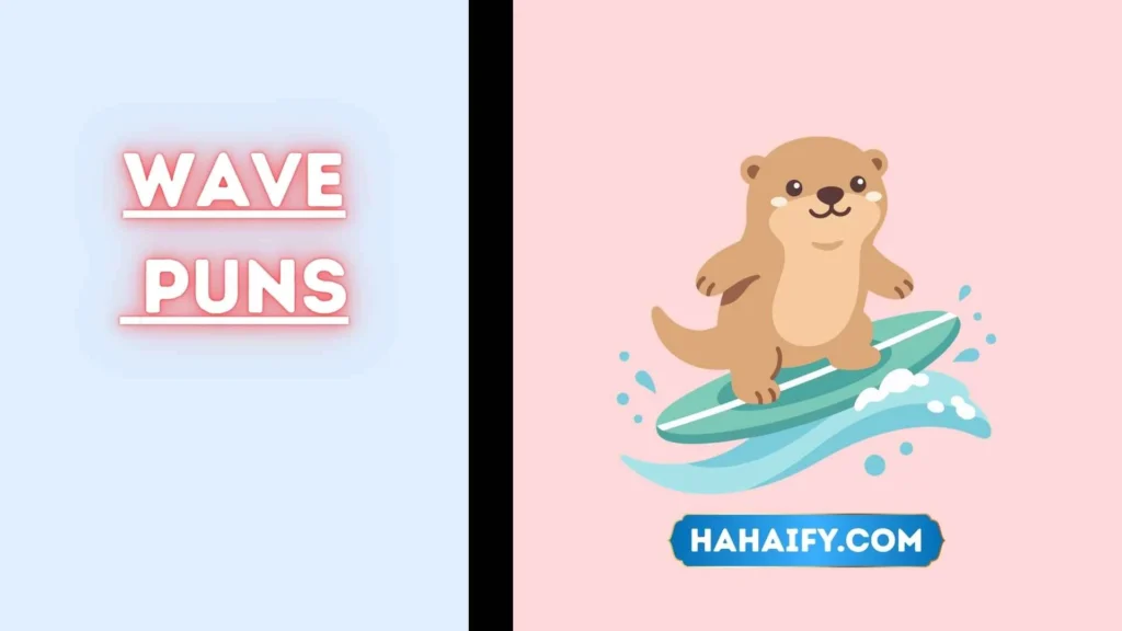 Wave Puns