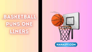 Basketball Puns One Liners