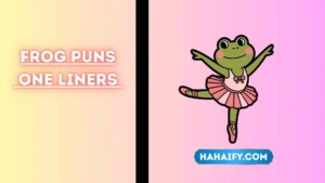 Frog Puns One Liners