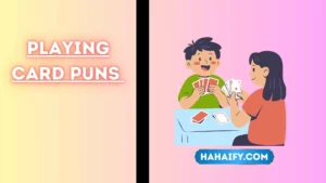Playing Card Puns