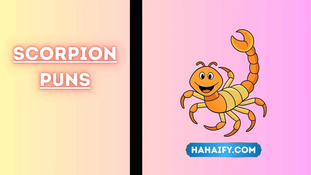 Scorpion Puns