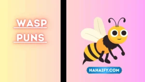Wasp Puns