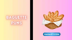 "baguette puns"