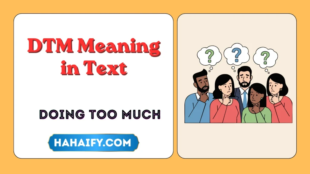 DTM Meaning in Text